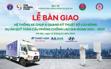 LỄ BÀN GIAO HỆ THỐNG XE X-QUANG KTS LƯU ĐỘNG (GIAI ĐOẠN 2021-2023) VITA & BỆNH VIỆN PHỔI TRUNG ƯƠNG